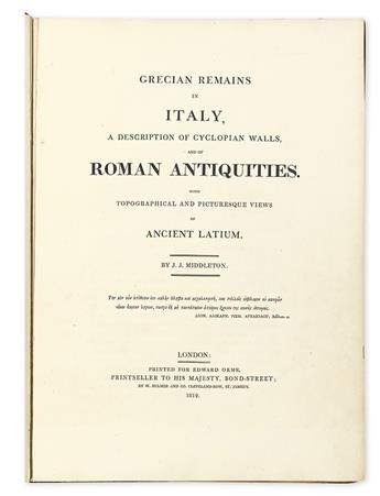 MIDDLETON, J. J. Grecian remains in Italy, a Description of Cyclopian Walls, and of Roman Antiquities.